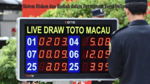 Sistem Diskon dan Hadiah dalam Permainan Togel Online